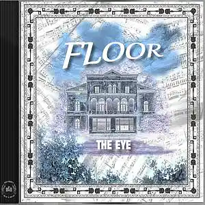 Picture for song 'FLOOR (Complete Album Preview)' by artist 'THE EYE music'