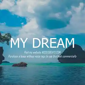 Picture for song 'MY DREAM (Dababy x Guitar x Pop x Trap Type Beat)' by artist 'Kisses Beats'