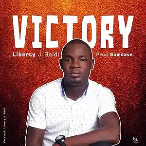 Picture for song 'Victory' by artist 'Liberty J. Baidi'