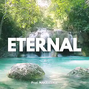 Picture for song 'Eternal' by artist 'MAKESZENSE'