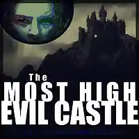 Picture for song 'The Most High Evil Castle' by artist 'Turtle Necromancer'