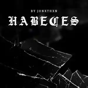 Picture for song '- HABECES - Instrumental type Beat Emocional' by artist 'By Jonxthxn'