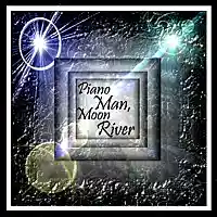 Picture for song 'Piano Man - Moon River Medley (inst)' by artist 'Numi Who Creative Covers'