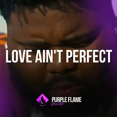Picture for song 'Love Ain't Perfect (Buy 1 Get 1 Free)' by artist 'PURPLE FLAME BEATS'