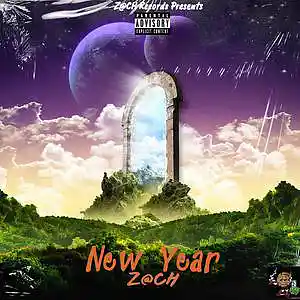 Picture for song 'Z@CH - New Year' by artist 'ZACH21'