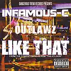 Picture for song 'Like That (feat. Outlawz)' by artist 'Infamous-C Music'