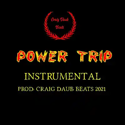 Picture for song 'Power Trip 2021 Apathy Type Beat 95bpm' by artist 'Craig Daub Beats'
