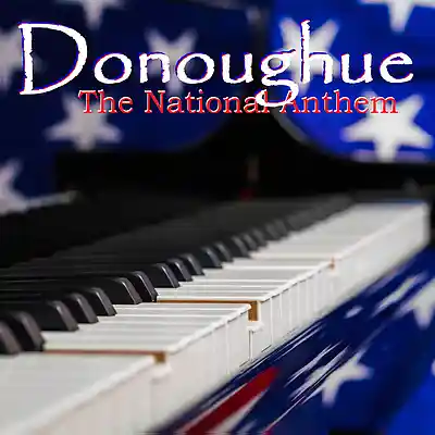 Picture for song 'The National Anthem' by artist 'Donoughue'