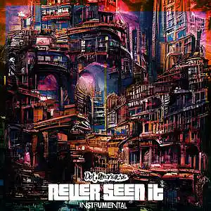 Picture for song 'never seen it (prod by D.o.t universe)' by artist 'DOT Universe'