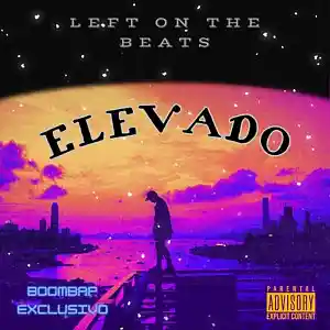 Picture for song 'BASE DE RAP BOOM BAP "ELEVADO" FREESTYLE RAP TYPE' by artist 'LEFT ON THE BEATS'