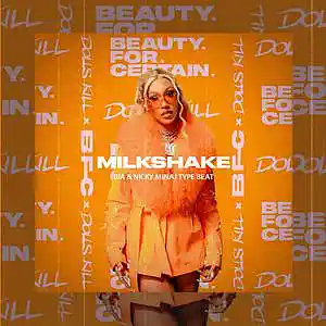 Picture for song 'BIA & Nicki Minaj type beat "Milkshake"' by artist 'RICH MELLO'
