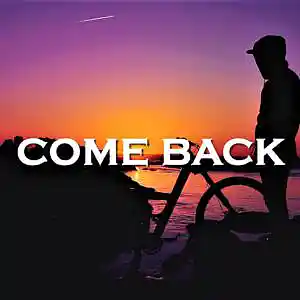 Picture for song 'Come Back' by artist 'SadGlad Music'