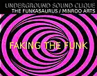 Picture for song 'FAKING THE FUNK' by artist 'MORRIS THE FUNKASAURUS'