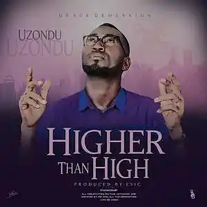 Picture for song 'Uzondu - Higher Than High' by artist 'Africvibes'