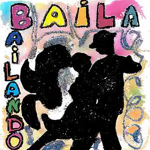 Picture for song 'Baila Bailando' by artist 'Bandera Latina'