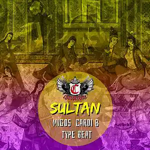 Picture for song 'Sultan (Cardi B Migos type beat)' by artist 'Chorderline'