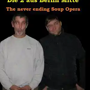 Picture for song 'Die 2 aus Berlin - Erinnerungen' by artist 'Die 2 aus Berlin Mitte'