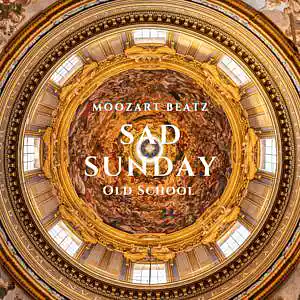Picture for song 'Sad Sunday X Old School x Freestyle Rap (90BPM)' by artist 'Moozartbeatz'