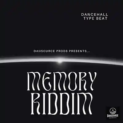 Picture for song 'Memory Riddim' by artist 'DahSource'