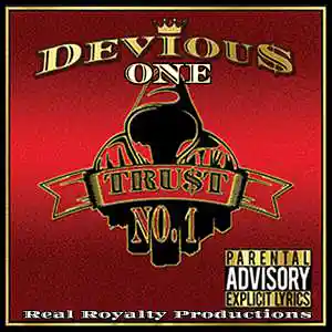 Picture for song '#07 Never Did Never Will' by artist 'King DeviouS One'
