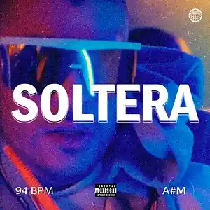 Picture for song 'SOLTERA I Bad Bunny, Quevedo, Saiko, Alejo Type Be' by artist 'Ferxxo On The Beat'