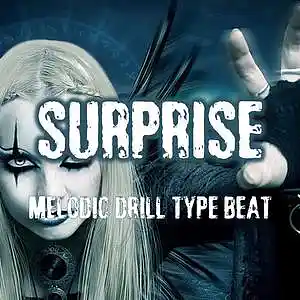 Picture for song 'Surprise - Melodic Drill Type Beat (143 BPM)' by artist 'KageLevelBeats'
