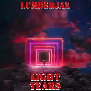 Picture for song 'Light Years' by artist 'LumberJax'