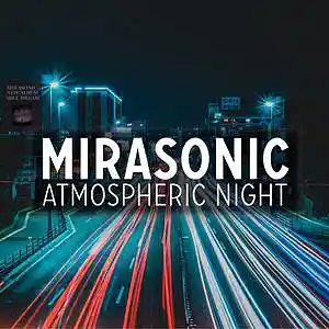 Picture for song 'Mirasonic - Atmospheric Night (Hip Hop Beat)' by artist 'Mirasonic Beats'