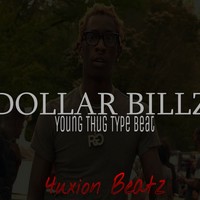 Picture for song '*young thug* Dollar Billz DEMO' by artist '4uxion'