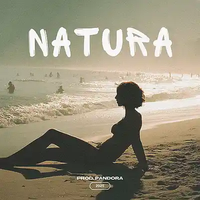 Picture for song 'Natura' by artist 'Prod. Pandora'