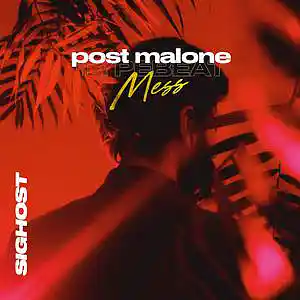 Picture for song 'Mess (Buy 1 Get 1 Free)' by artist 'SIGHOST'