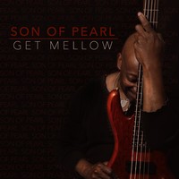 Picture for song 'get mellow' by artist 'SON OF PEARL'