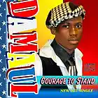 Picture for song 'Courage to Stand (NEW GOSPEL HIT SINGLE)' by artist 'Damaul Francis'