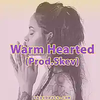 Picture for song 'Kehlani Type Beat - Warm Hearted (Prod Skev)' by artist 'Skev Beats'