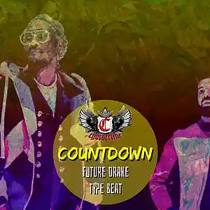 Picture for song 'COUNTDOWN (Future Drake type beat)' by artist 'Chorderline'