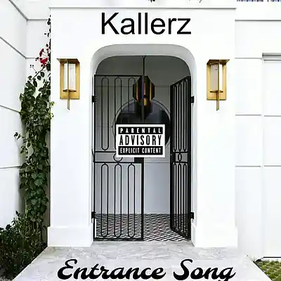 Picture for song 'Kallerz - Entrance Song' by artist 'Kallerz'