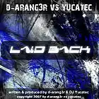 Picture for song 'laid back - final' by artist 'd-arang3r vs yucatec'