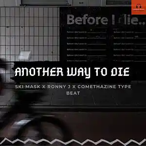 Picture for song 'Another Way To Die' by artist 'Lithium Beats'