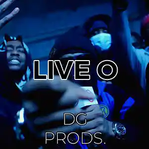 Picture for song 'DRILL - Live O' by artist 'ProdByDGProductions'