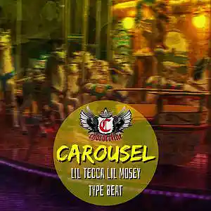 Picture for song 'CAROUSEL (Lil Tecca Lil Mosey type beat)' by artist 'Chorderline'