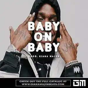 Picture for song 'BABY ON BABY - DaBaby Type Beat' by artist 'Giana Major'
