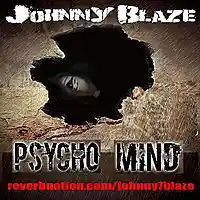 Picture for song 'psycho mind 1' by artist 'johnny7blaze'