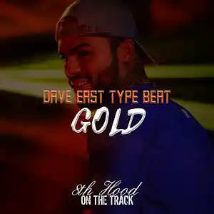 Picture for song 'Gold - Dave East Ace Hood Type Beat' by artist '8th Hood'