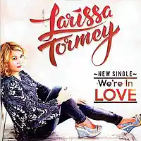 Picture for song 'We're in Love - Larissa Tormey' by artist 'PHIL TAYLOR - Songwriter'