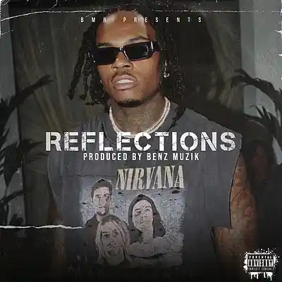 Picture for song '"Reflections" - Emotional Gunna Type Beat' by artist 'BenzMuzik'