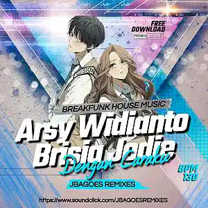Picture for song 'Arsy ft. Jodie - Dengan Caraku (JBagoes Remixes)' by artist 'JBAGOES REMIXES'