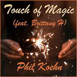 Picture for song 'Touch of Magic' by artist 'Phil Koehn'