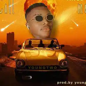 Picture for song 'Call me' by artist 'Youngtwo'