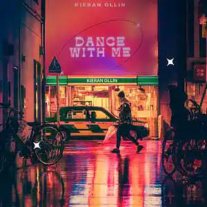Picture for song 'Dance With Me' by artist 'Kieran Ollin'
