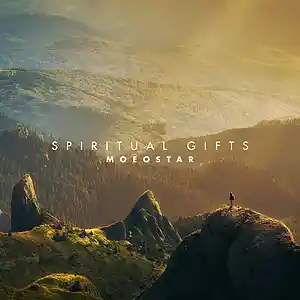 Picture for song 'Spiritual Gifts' by artist 'MoEoStAr'